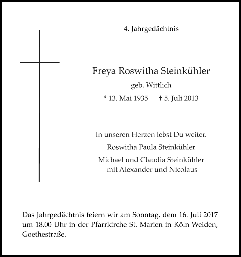  Traueranzeige für Freya Roswitha Steinkühler vom 15.07.2017 aus Kölner Stadt-Anzeiger / Kölnische Rundschau / Express