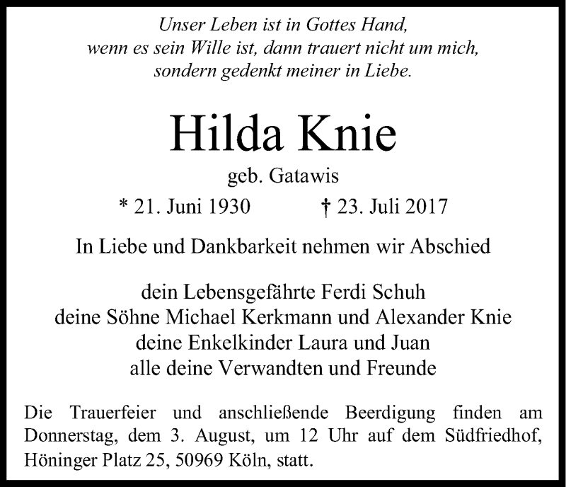  Traueranzeige für Hilda Knie vom 29.07.2017 aus Kölner Stadt-Anzeiger / Kölnische Rundschau / Express