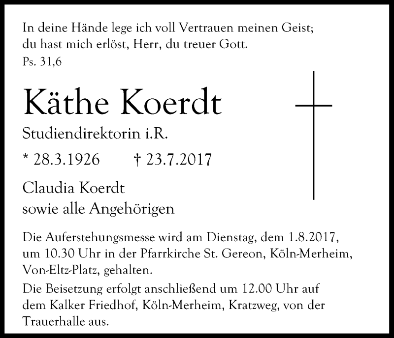  Traueranzeige für Käthe Koerdt vom 29.07.2017 aus Kölner Stadt-Anzeiger / Kölnische Rundschau / Express