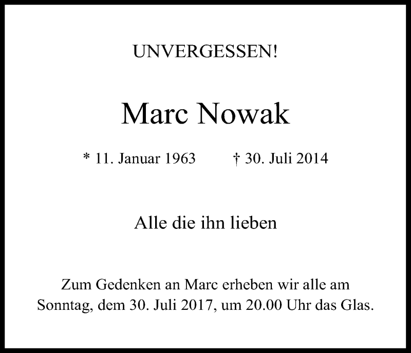  Traueranzeige für Marc Nowak vom 29.07.2017 aus Kölner Stadt-Anzeiger / Kölnische Rundschau / Express