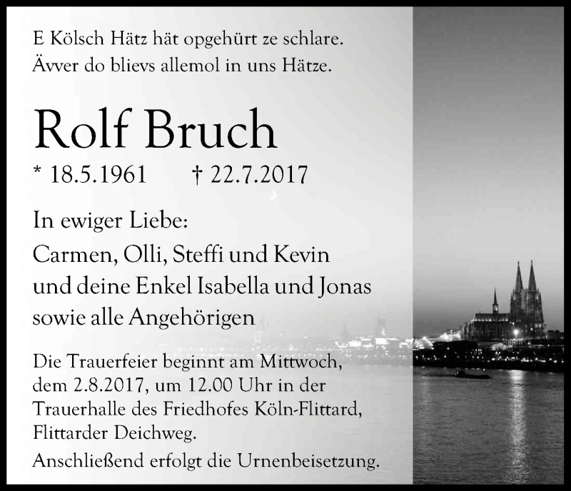  Traueranzeige für Rolf Bruch vom 29.07.2017 aus Kölner Stadt-Anzeiger / Kölnische Rundschau / Express