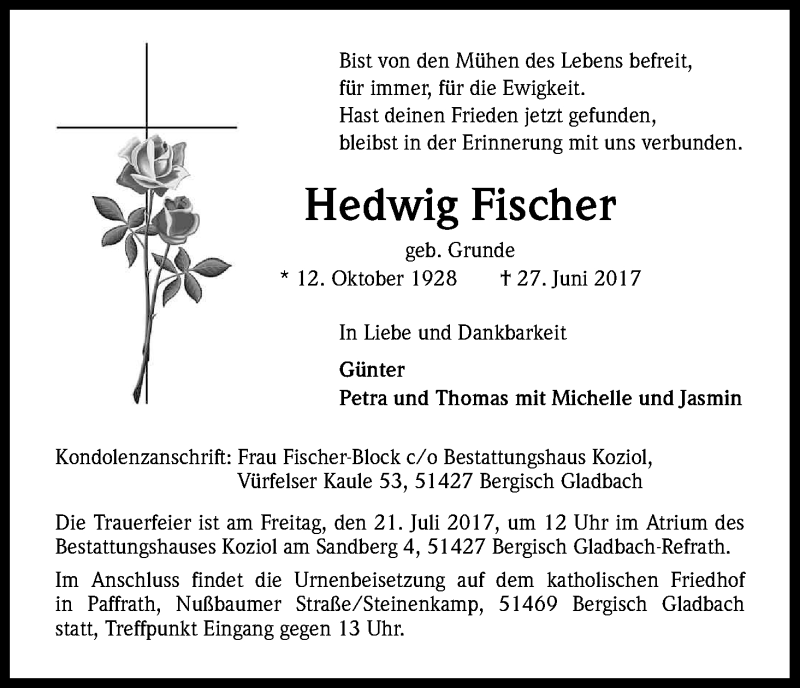  Traueranzeige für Hedwig Fischer vom 18.07.2017 aus Kölner Stadt-Anzeiger / Kölnische Rundschau / Express