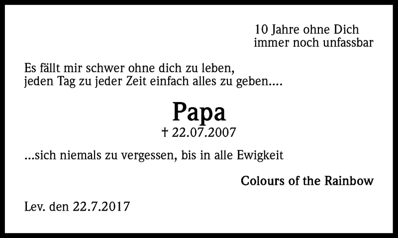  Traueranzeige für Papa  vom 22.07.2017 aus Kölner Stadt-Anzeiger / Kölnische Rundschau / Express