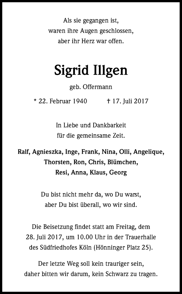  Traueranzeige für Sigrid Illgen vom 22.07.2017 aus Kölner Stadt-Anzeiger / Kölnische Rundschau / Express