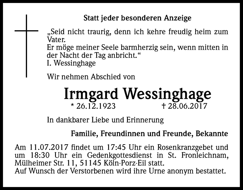  Traueranzeige für Irmgard Wessinghage vom 05.07.2017 aus Kölner Stadt-Anzeiger / Kölnische Rundschau / Express
