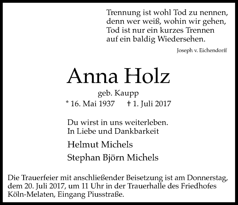  Traueranzeige für Anna Holz vom 15.07.2017 aus Kölner Stadt-Anzeiger / Kölnische Rundschau / Express