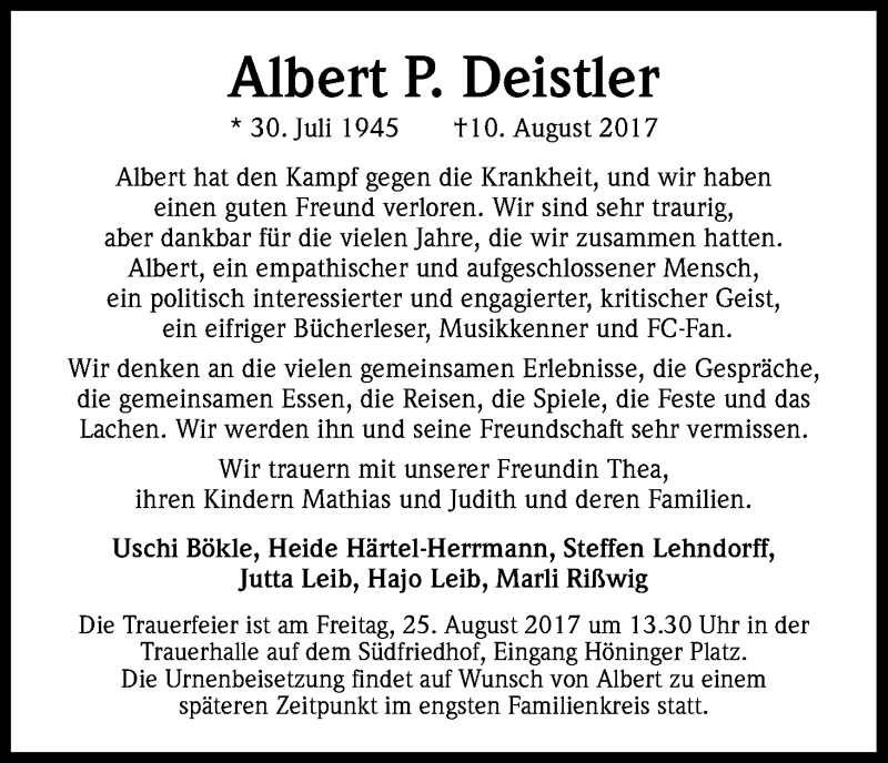  Traueranzeige für Albert P. Deistler vom 19.08.2017 aus Kölner Stadt-Anzeiger / Kölnische Rundschau / Express
