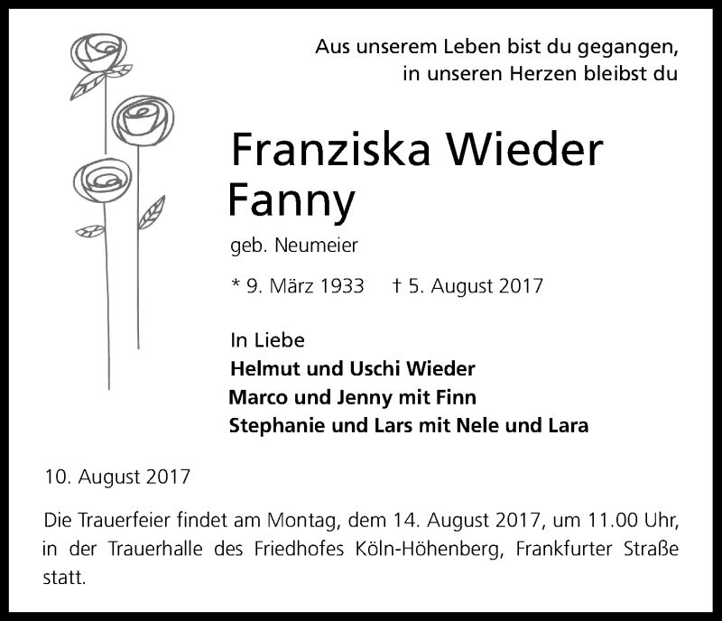  Traueranzeige für Franziska Wieder vom 12.08.2017 aus Kölner Stadt-Anzeiger / Kölnische Rundschau / Express