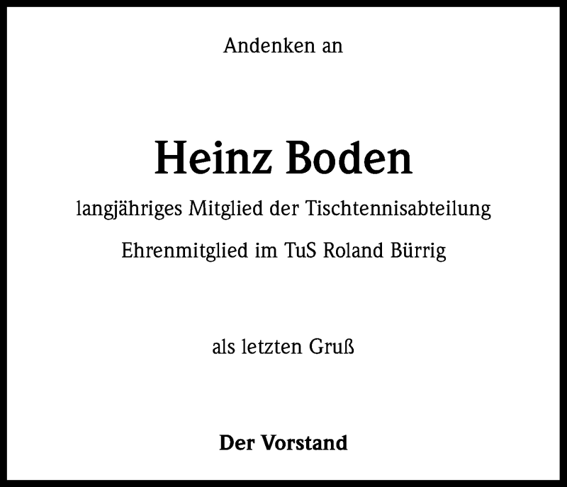 Traueranzeige für Heinz Boden vom 09.08.2017 aus Kölner Stadt-Anzeiger / Kölnische Rundschau / Express