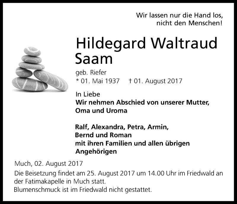  Traueranzeige für Hildegard Waltraud Saam vom 19.08.2017 aus Kölner Stadt-Anzeiger / Kölnische Rundschau / Express