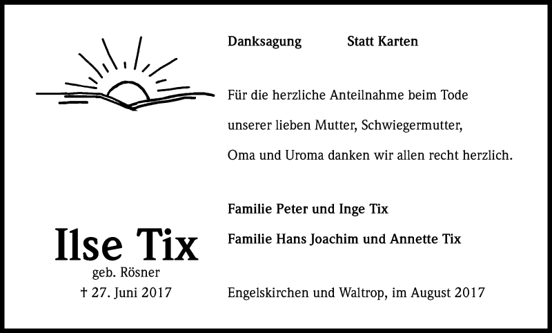  Traueranzeige für Ilse Tix vom 11.08.2017 aus Kölner Stadt-Anzeiger / Kölnische Rundschau / Express