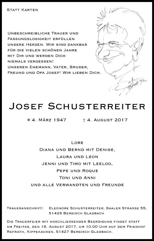 Traueranzeige für Josef Schusterreiter vom 12.08.2017 aus Kölner Stadt-Anzeiger / Kölnische Rundschau / Express