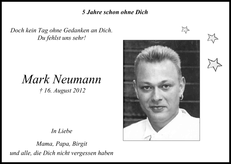  Traueranzeige für Mark Neumann vom 16.08.2017 aus Kölner Stadt-Anzeiger / Kölnische Rundschau / Express