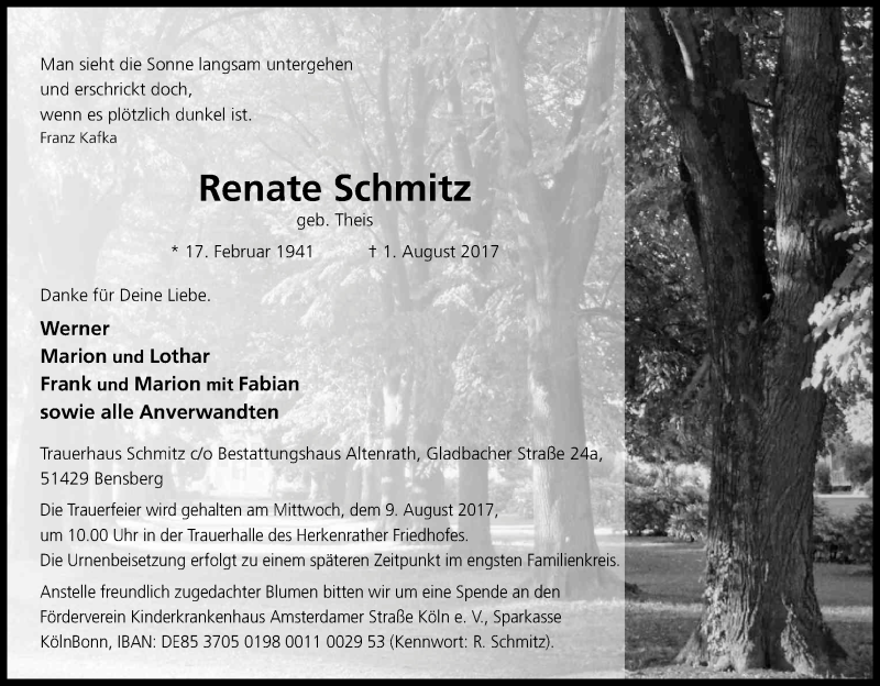  Traueranzeige für Renate Schmitz vom 04.08.2017 aus Kölner Stadt-Anzeiger / Kölnische Rundschau / Express