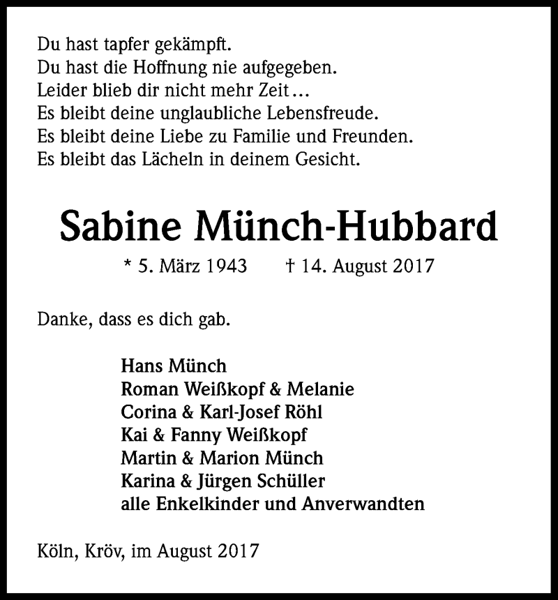  Traueranzeige für Sabine Münch-Hubbard vom 22.08.2017 aus Kölner Stadt-Anzeiger / Kölnische Rundschau / Express