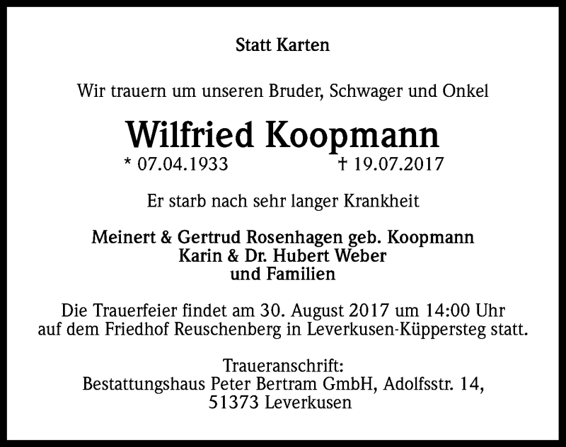  Traueranzeige für Wilfried Koopmann vom 19.08.2017 aus Kölner Stadt-Anzeiger / Kölnische Rundschau / Express