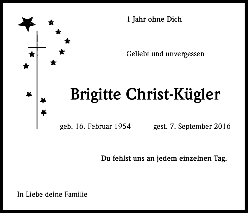  Traueranzeige für Brigitte Christ-Kügler vom 07.09.2017 aus Kölner Stadt-Anzeiger / Kölnische Rundschau / Express