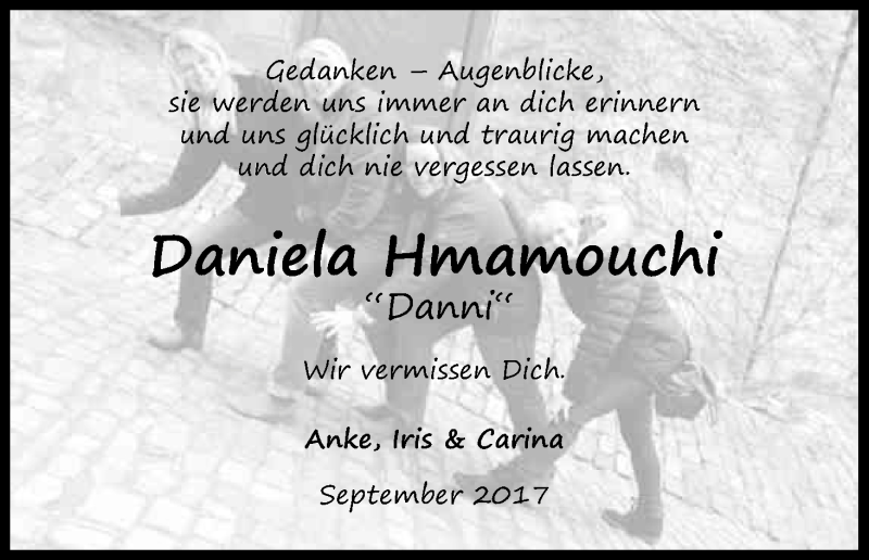  Traueranzeige für Daniela Hmamouchi vom 21.09.2017 aus Kölner Stadt-Anzeiger / Kölnische Rundschau / Express