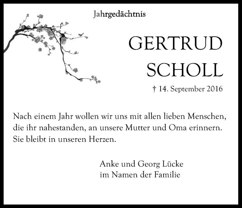  Traueranzeige für Gertrud Scholl vom 09.09.2017 aus Kölner Stadt-Anzeiger / Kölnische Rundschau / Express
