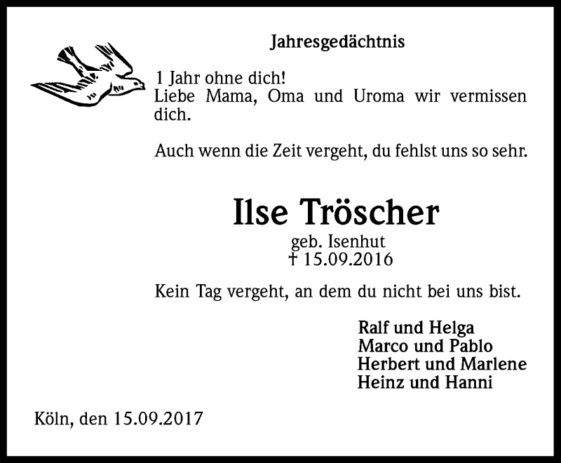  Traueranzeige für Ilse Tröscher vom 15.09.2017 aus Kölner Stadt-Anzeiger / Kölnische Rundschau / Express
