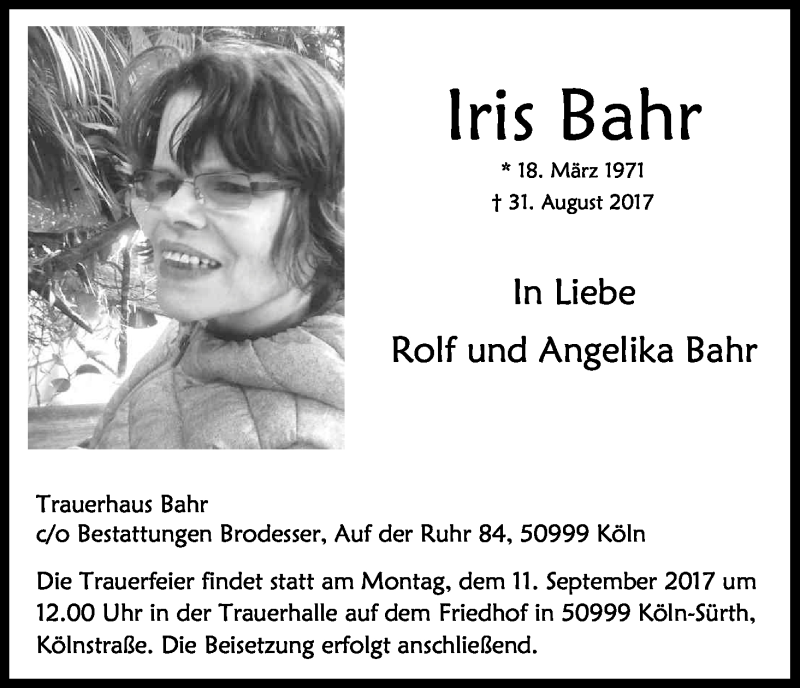  Traueranzeige für Iris Bahr vom 06.09.2017 aus Kölner Stadt-Anzeiger / Kölnische Rundschau / Express