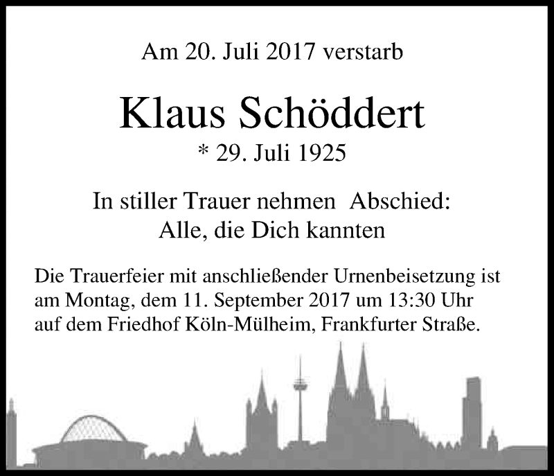  Traueranzeige für Klaus Schöddert vom 02.09.2017 aus Kölner Stadt-Anzeiger / Kölnische Rundschau / Express