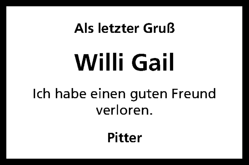  Traueranzeige für Willi Gail vom 16.09.2017 aus Kölner Stadt-Anzeiger / Kölnische Rundschau / Express