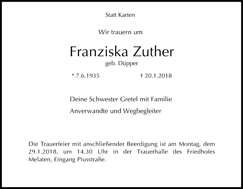  Traueranzeige für Franziska Zuther vom 26.01.2018 aus Kölner Stadt-Anzeiger / Kölnische Rundschau / Express