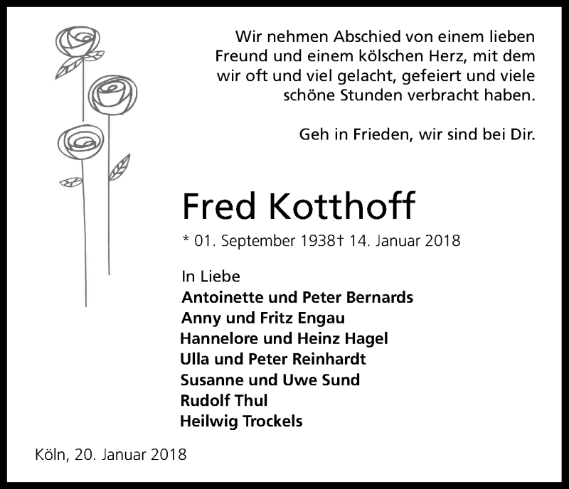  Traueranzeige für Fred Kotthoff vom 20.01.2018 aus Kölner Stadt-Anzeiger / Kölnische Rundschau / Express
