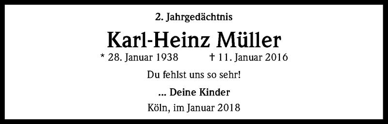  Traueranzeige für Karl-Heinz Müller vom 11.01.2018 aus Kölner Stadt-Anzeiger / Kölnische Rundschau / Express