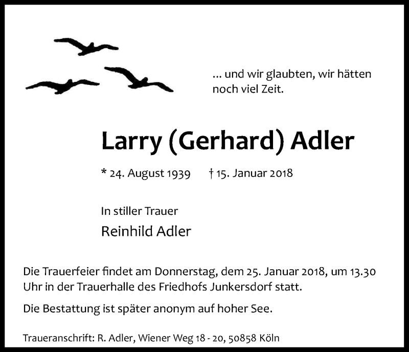  Traueranzeige für Larry Gerhard Adler vom 20.01.2018 aus Kölner Stadt-Anzeiger / Kölnische Rundschau / Express