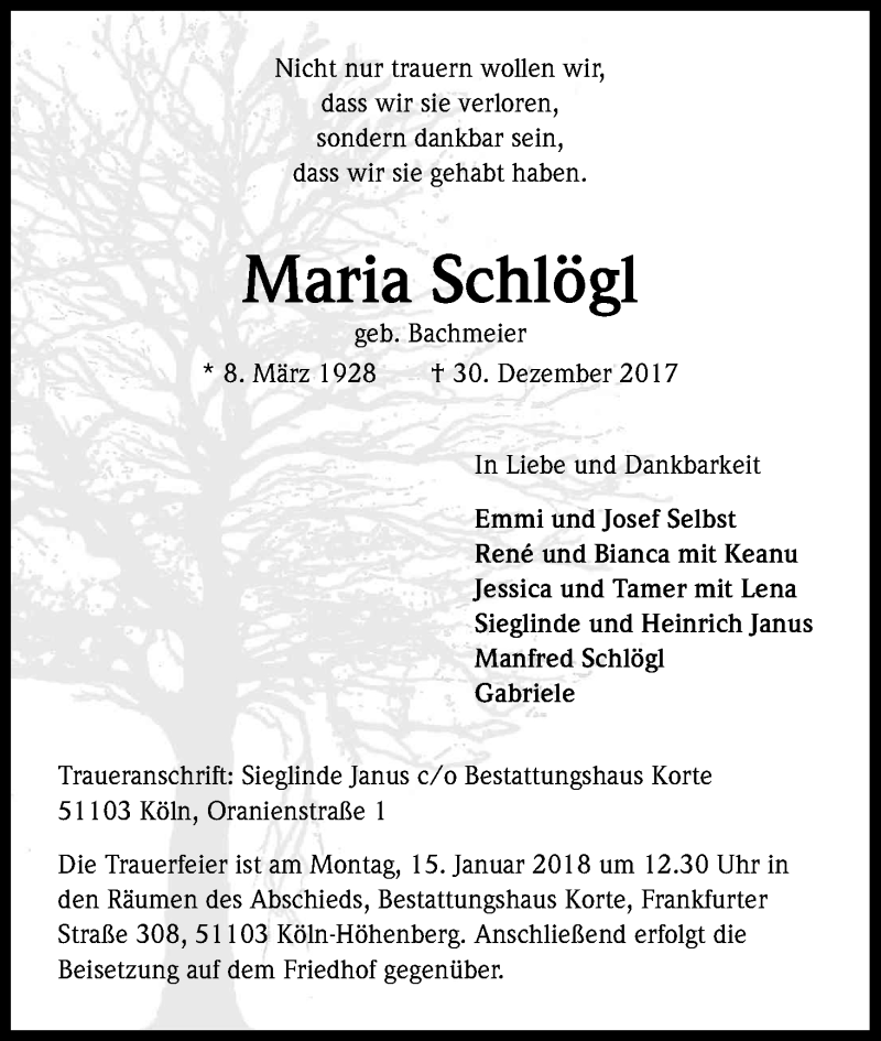  Traueranzeige für Maria Schlögl vom 13.01.2018 aus Kölner Stadt-Anzeiger / Kölnische Rundschau / Express