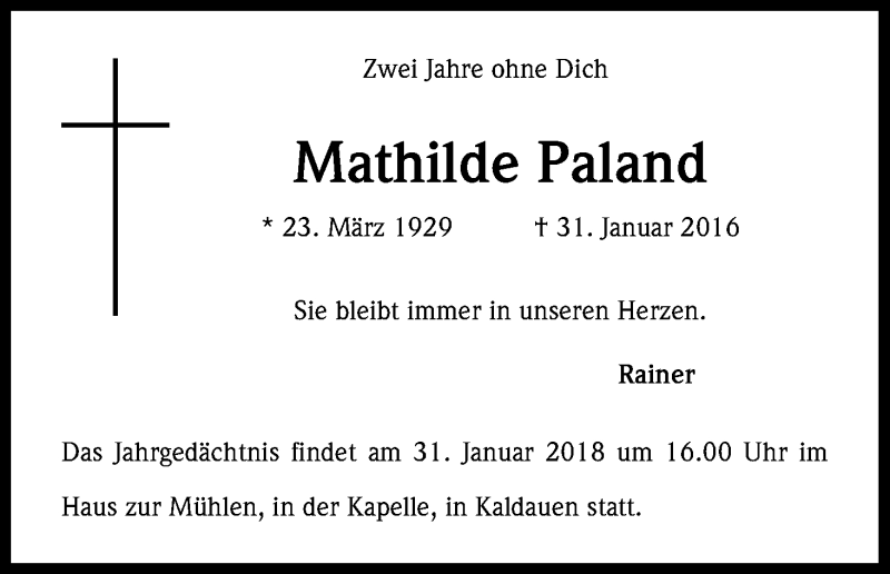  Traueranzeige für Mathilde Paland vom 26.01.2018 aus Kölner Stadt-Anzeiger / Kölnische Rundschau / Express