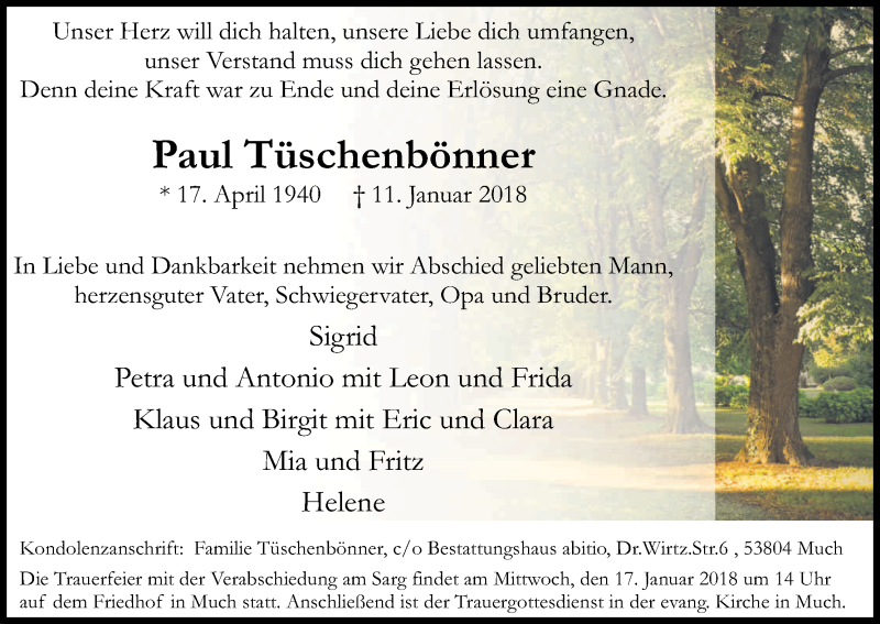  Traueranzeige für Paul Tüschenbönner vom 16.01.2018 aus Kölner Stadt-Anzeiger / Kölnische Rundschau / Express