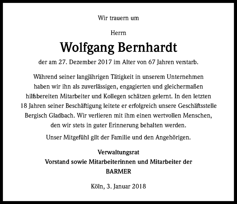  Traueranzeige für Wolfgang Bernhardt vom 06.01.2018 aus Kölner Stadt-Anzeiger / Kölnische Rundschau / Express