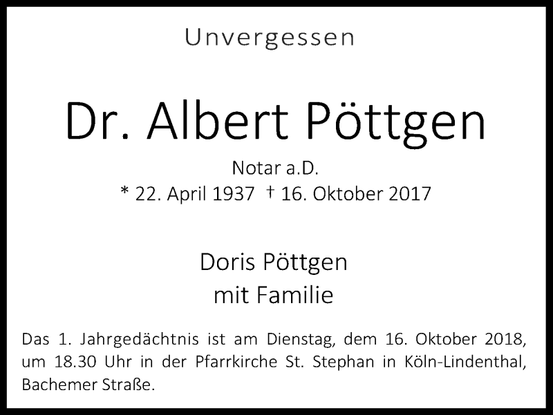  Traueranzeige für Albert Pöttgen vom 13.10.2018 aus Kölner Stadt-Anzeiger / Kölnische Rundschau / Express