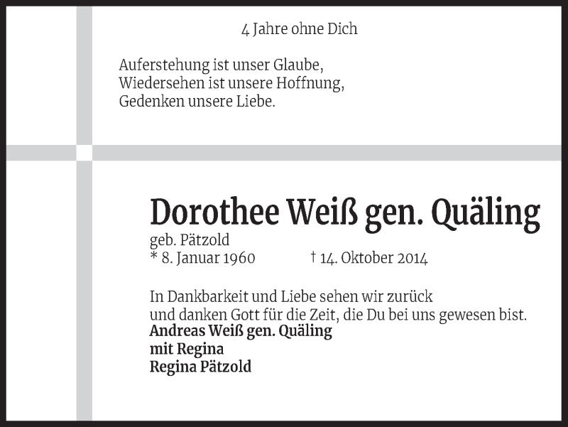  Traueranzeige für Dorothee Weiß gen. Quäling vom 13.10.2018 aus Kölner Stadt-Anzeiger / Kölnische Rundschau / Express