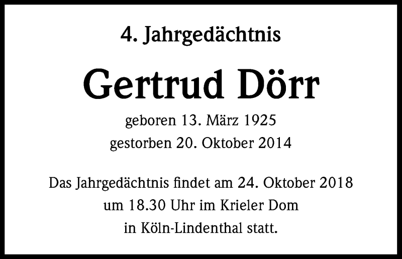  Traueranzeige für Gertrud Dörr vom 20.10.2018 aus Kölner Stadt-Anzeiger / Kölnische Rundschau / Express