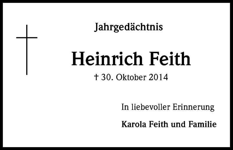  Traueranzeige für Heinrich Feith vom 18.07.2023 aus Kölner Stadt-Anzeiger / Kölnische Rundschau / Express