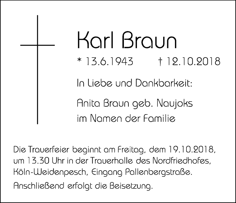  Traueranzeige für Karl Braun vom 17.10.2018 aus Kölner Stadt-Anzeiger / Kölnische Rundschau / Express