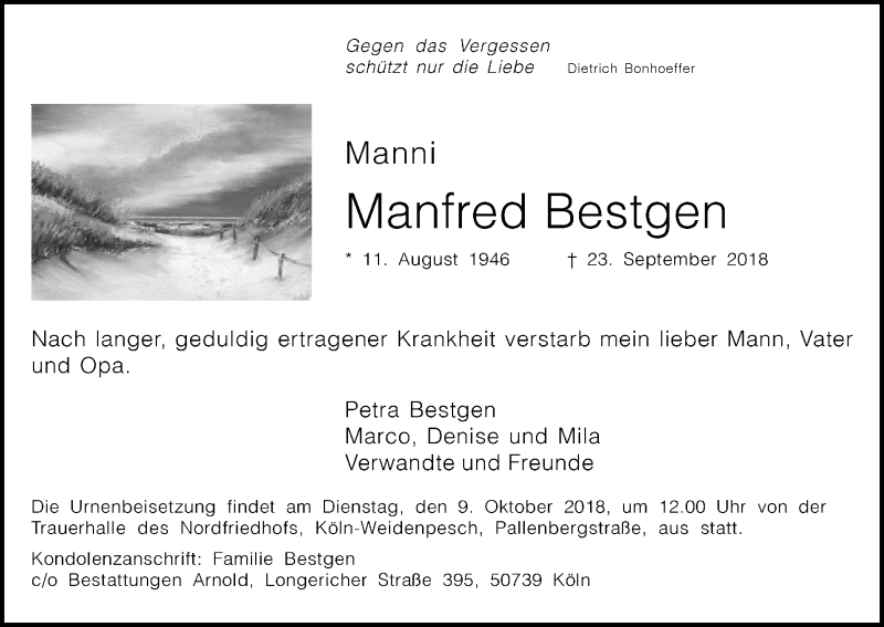  Traueranzeige für Manfred Bestgen vom 03.10.2018 aus Kölner Stadt-Anzeiger / Kölnische Rundschau / Express