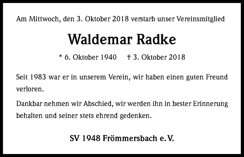  Traueranzeige für Waldemar Radke vom 13.10.2018 aus Kölner Stadt-Anzeiger / Kölnische Rundschau / Express