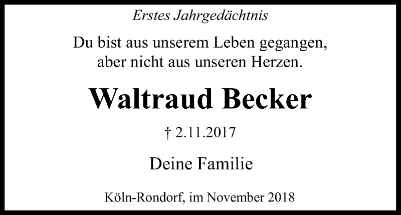  Traueranzeige für Waltraud Becker vom 31.10.2018 aus Kölner Stadt-Anzeiger / Kölnische Rundschau / Express