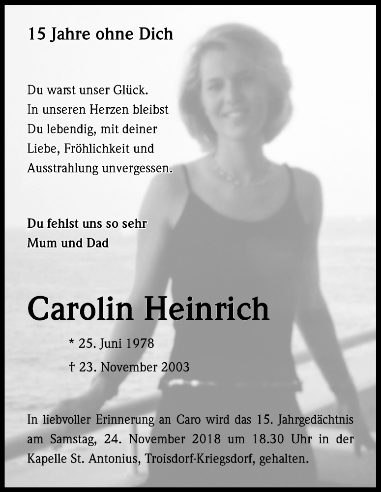  Traueranzeige für Carolin Heinrich vom 23.11.2018 aus Kölner Stadt-Anzeiger / Kölnische Rundschau / Express