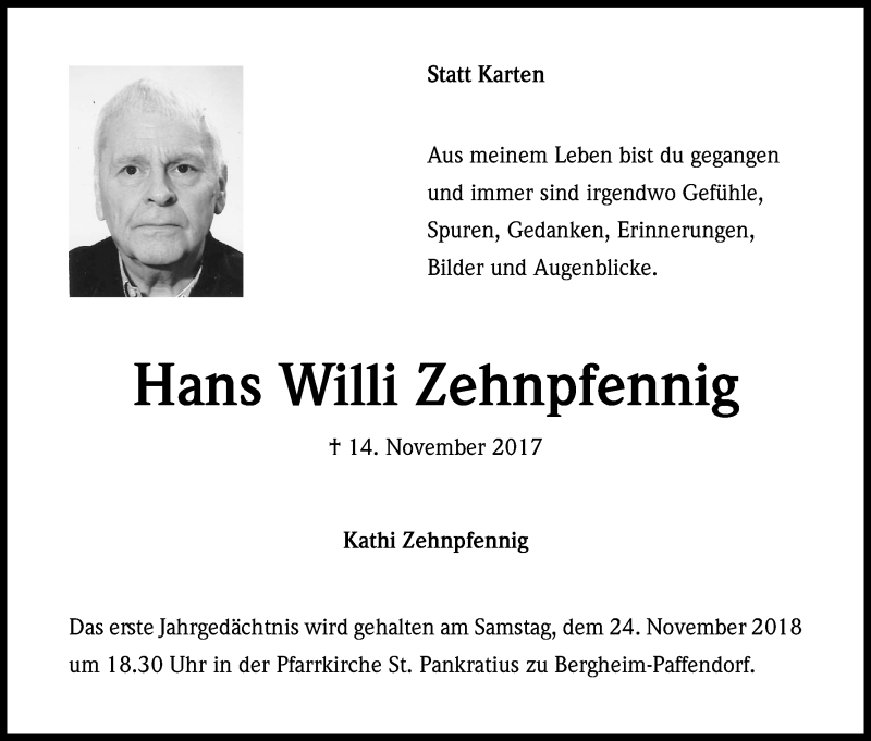  Traueranzeige für Hans Willi Zehnpfennig vom 17.11.2018 aus Kölner Stadt-Anzeiger / Kölnische Rundschau / Express
