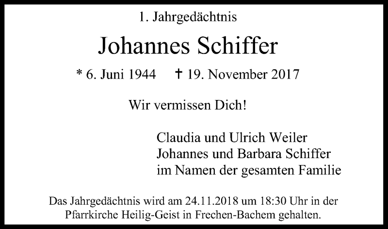  Traueranzeige für Johannes Schiffer vom 17.11.2018 aus Kölner Stadt-Anzeiger / Kölnische Rundschau / Express