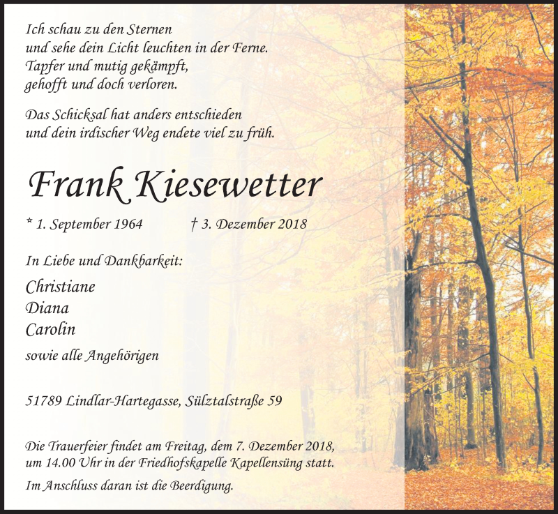  Traueranzeige für Frank Kiesewetter vom 06.12.2018 aus Kölner Stadt-Anzeiger / Kölnische Rundschau / Express