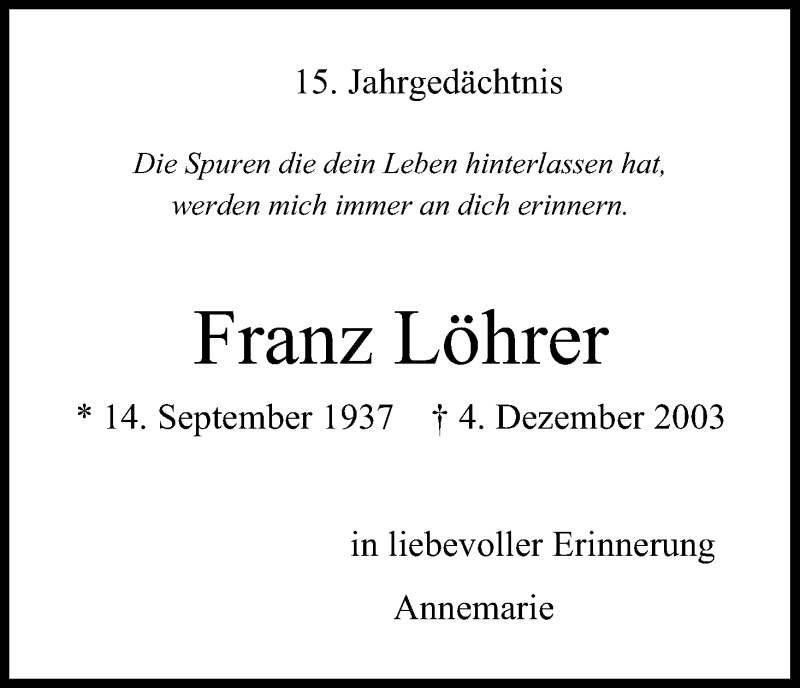  Traueranzeige für Franz Löhrer vom 04.12.2018 aus Kölner Stadt-Anzeiger / Kölnische Rundschau / Express