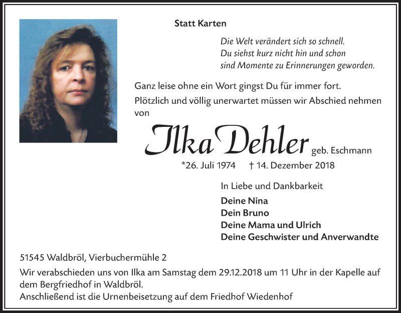  Traueranzeige für Ilka Dehler vom 22.12.2018 aus Kölner Stadt-Anzeiger / Kölnische Rundschau / Express