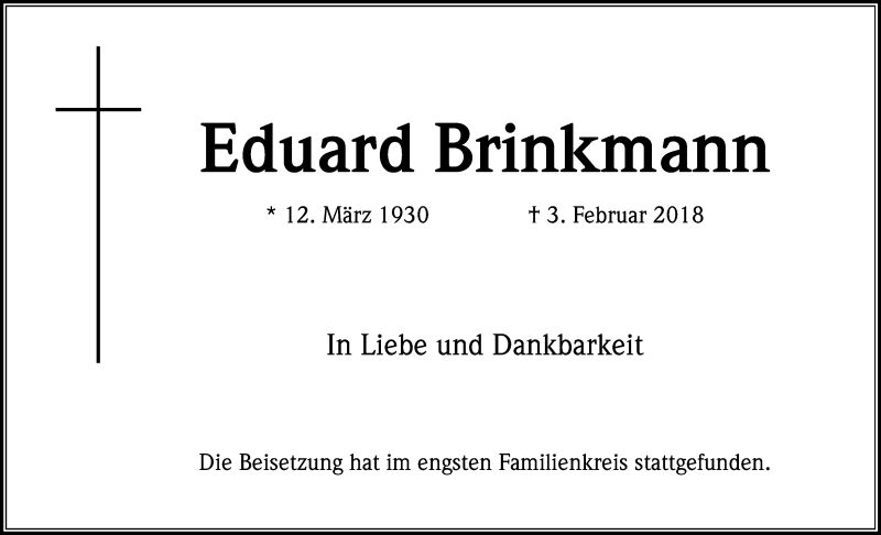  Traueranzeige für Eduard Brinkmann vom 17.02.2018 aus Kölner Stadt-Anzeiger / Kölnische Rundschau / Express